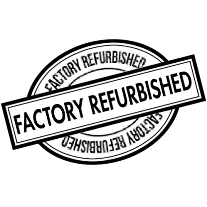 Factory Refurbished