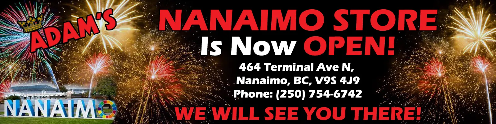 New Adam's Nanaimo Location is now open!
