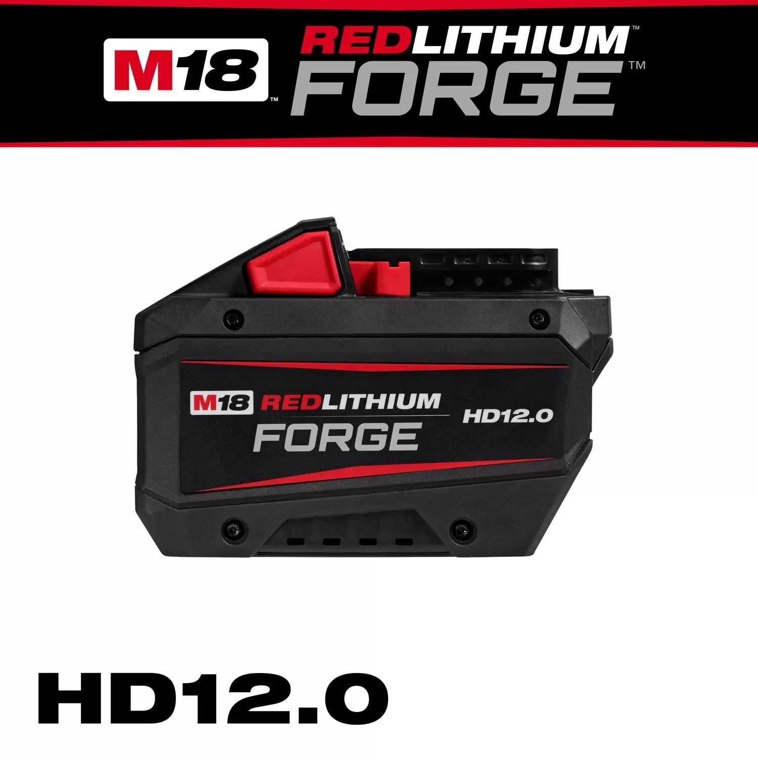 Milwaukee 48 11 1813 M18 REDLITHIUM FORGE HD12.0 High Output Battery Pack Adam s Tarp Tool Ltd